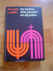 De laatste drie pausen en de joden door Pinchas Lapide