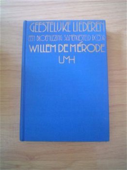 Geestelijke liederen samengesteld door Willem de Merode - 1