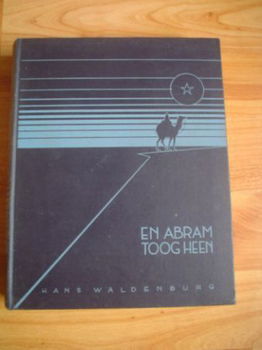 En Abram toog heen door Hans Waldenburg - 1