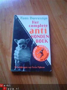 Het complete anti hondenboek door Hans Dorrestijn