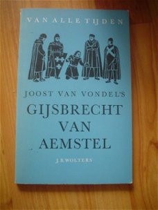 Gijsbrecht van Aemstel door Joost van Vondel