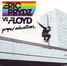 Eric Prydz vs. Floyd ‎– Proper Education 4 Track CDSingle