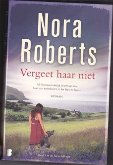 Nora Roberts Vergeet haar nietA