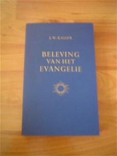 Beleving van het  evangelie door J.W. Kaiser