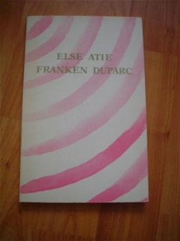 over Else Atie Franken Duparc - 1