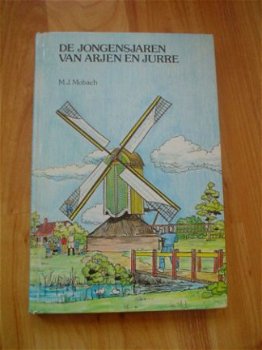 De jongensjaren van Arjen en Jurre door M.J. Mobach - 1