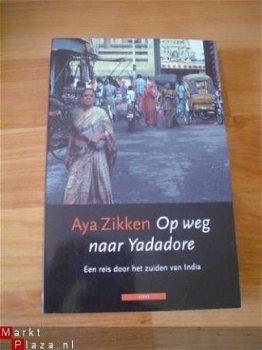 Op weg naar Yadadore door Aya Zikken - 1