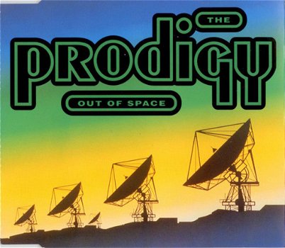 The Prodigy ‎– Out Of Space 4 Track CDSingle - 1