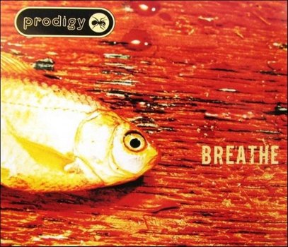 The Prodigy - Breathe 4 Track CDSingle - 1