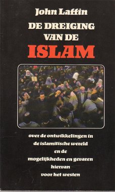 De dreiging van de islam door John Laffin