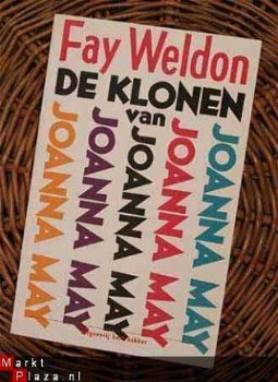 Fay Weldon - De klonen van Joanna May - 1