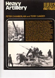 Heavy artillery by Peter Chamberlain & Terry Gander
