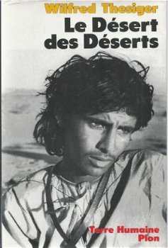 WILFRED THESIGER**LE DESERT DES DESERTS**TERRE HUMAINE - 1