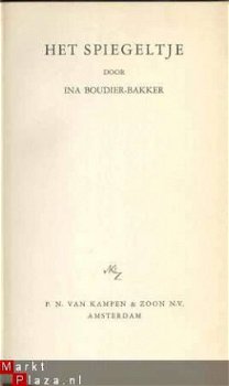 INA BOUDIER BAKKER ** HET SPIEGELTJE ** P. N. VAN KAMPEN - 2