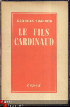 GEORGES SIMENON**LE FILS CARDINAUD*1944*ESPES BRUXELLES - 1