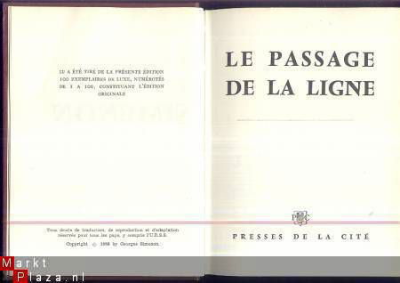 GEORGES SIMENON**LE PASSAGE DE LA LIGNE**PRESSES DE LA CITE* - 1