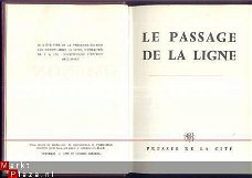 GEORGES SIMENON**LE PASSAGE DE LA LIGNE**PRESSES DE LA CITE*