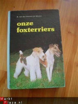 Onze foxterriërs door B. van der Hoeven-de Meyier - 1