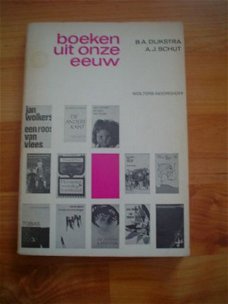 Boeken uit onze eeuw door Dijkstra en Schut