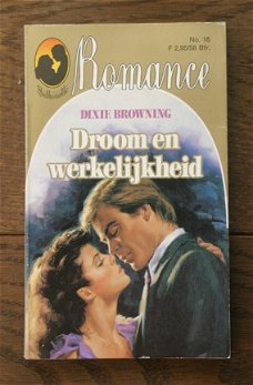 Romance (Silhouette/Story Roman) nummerloos: Dixie Browning - Droom en werkelijkheid