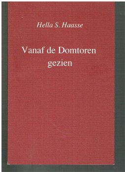 Vanaf de Domtoren gezien door Hella Haasse - 1
