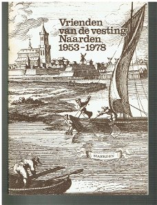 25 jaar Vrienden van de vesting Naarden 1953-1978