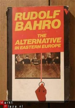 Rudolf Bahro - The alternative in easter - 1