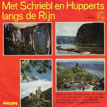 Schriebl En Hupperts ‎: Met Schriebl En Hupperts Langs De Rijn (1964) - 1