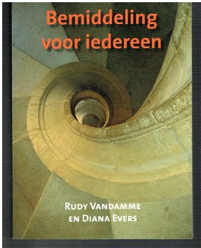 Bemiddeling voor iedereen door Rudy Vandamme & Diana Evers - 1