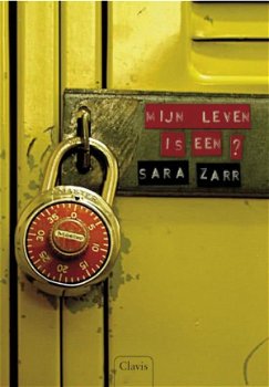 Sara Zarr - Mijn Leven Is Een Vraagteken (Hardcover/Gebonden) (Nederlandse Kinderjury) - 1