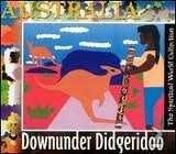 Downunder Didgeridoo - Australia (CD) - 1