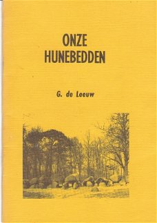 Onze hunebedden door G. de Leeuw