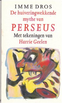 De huiveringwekkende mythe van Perseus door Imme Dros - 1