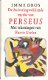 De huiveringwekkende mythe van Perseus door Imme Dros - 1 - Thumbnail