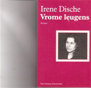 Vrome leugens door Irene Dische - 1