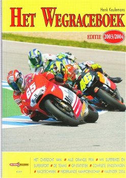 Het wegraceboek 2003/2002 + 2 door Henk Keulemans - 3
