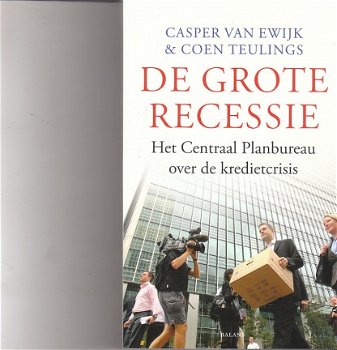 De grote recessie door Van Ewijk & Teulings - 1