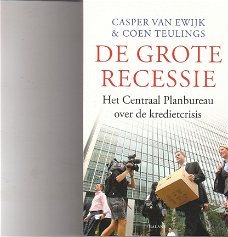 De grote recessie door Van Ewijk & Teulings