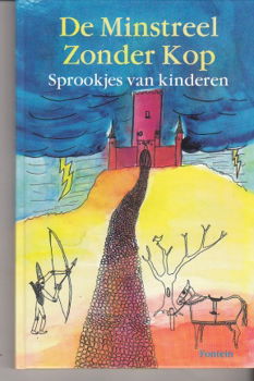 De minstreel zonder kop, sprookjes van kinderen - 1