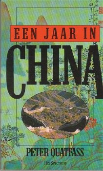 Een jaar in China door Peter Quatfass - 1