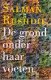 Rushdie, Salman: De grond onder de voeten - 1 - Thumbnail