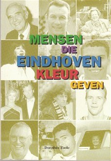 Mensen die Eindhoven kleur geven, Dorothée Foole