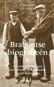 Brabantse biografieën dl 6 door J. Brouwers ea