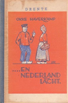 En Nederland lacht: Drenthe door Okke Haverkamp - 1