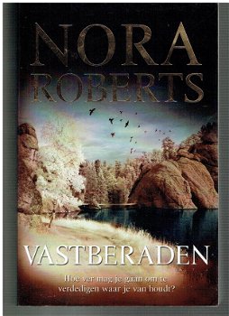 Vastberaden door Nora Robberts - 1