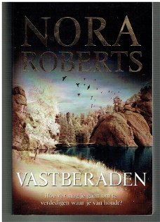 Vastberaden door Nora Robberts
