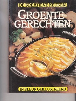 De kreatieve keuken: Groentegerechten - 1