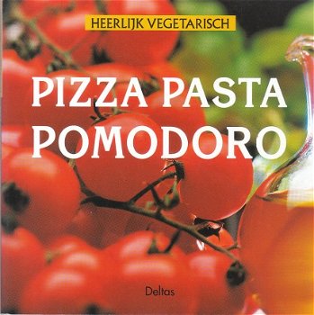 Pizza pasta pomodoro, heerlijk vegetarisch - 1