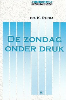 De zondag onder druk door K. Runia - 1