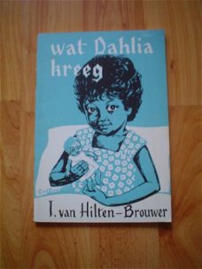Wat Dahlia kreeg door I. van Hilten-Brouwer